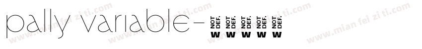 pally variable字体转换